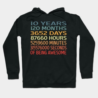 10 Years Old 10th Birthday 10 Years Being Awesome Hoodie